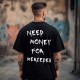 Овърсайз тениска Need Money For Mercedes - Трябват ми пари - Jaba.bg