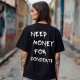 Овърсайз тениска Need Money For CONCERTS - Трябват ми пари - Jaba.bg