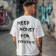 Овърсайз тениска Need Money For CONCERTS - Трябват ми пари - Jaba.bg