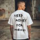 Овърсайз тениска Need Money For MASHINKI - Трябват ми пари - Jaba.bg